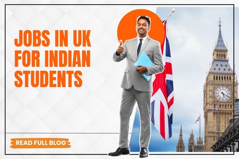 Jobs in UK for Indian Students