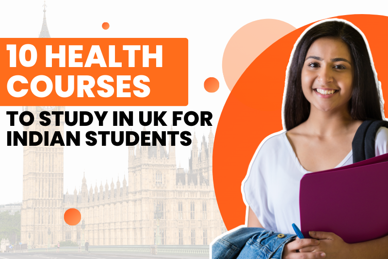 10 Health Courses to Study in UK for Indian Students