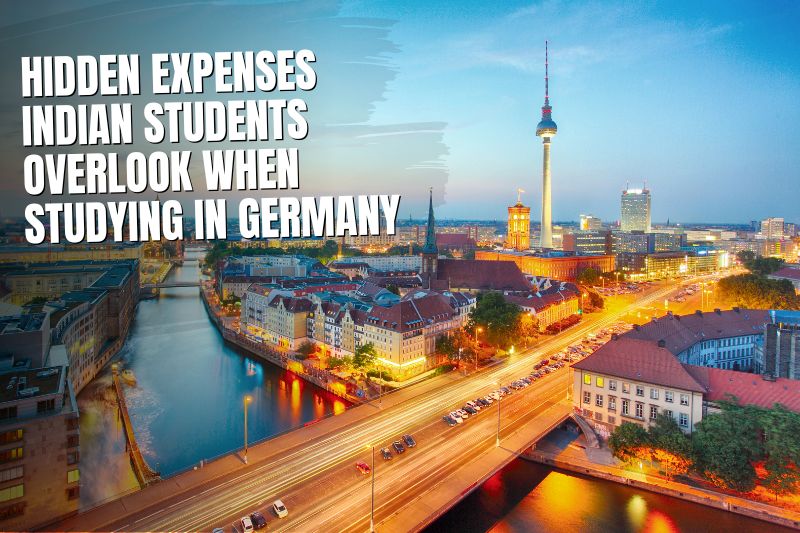 Cityscape of Berlin, Germany at sunset with the iconic TV Tower and river, featuring text overlay about hidden expenses Indian students overlook when studying in Germany.