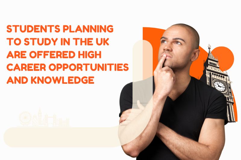 Banner showing a thoughtful student with UK-themed graphics and the text “Students planning to study in the UK are offered high career opportunities and knowledge.”